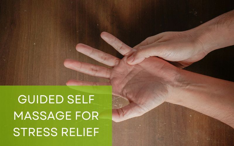 Self-massage techniques